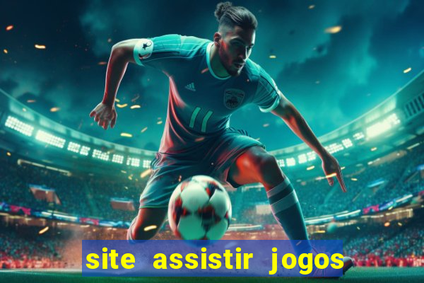 site assistir jogos de futebol